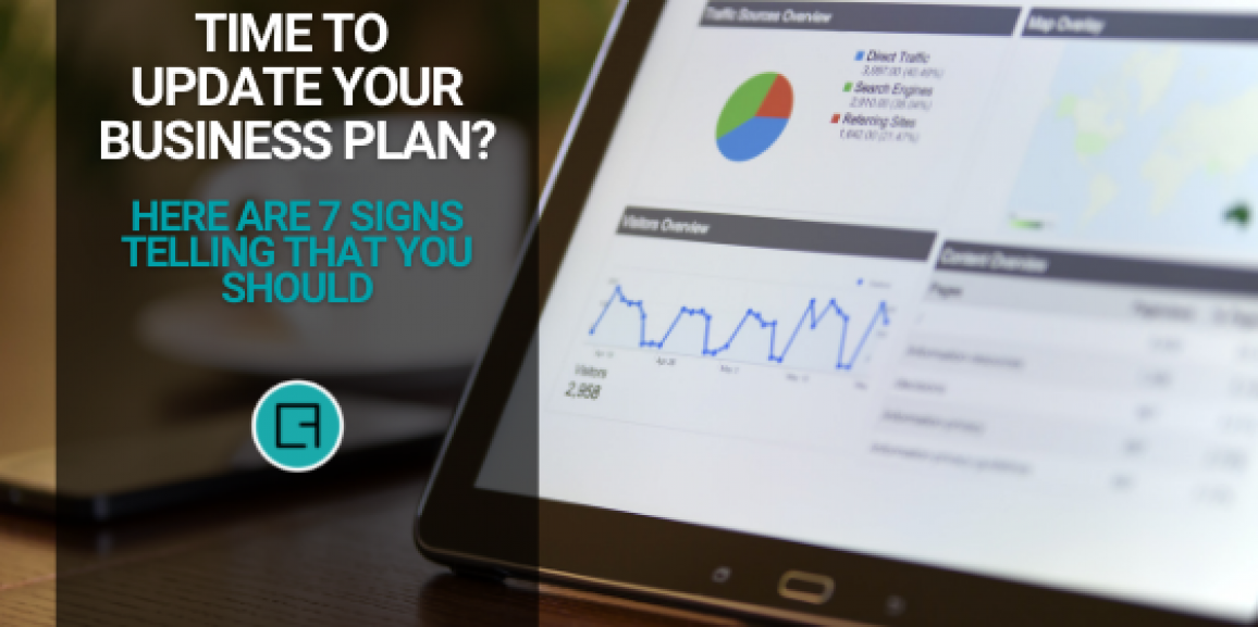 Time To Update Your Business Plan? Here are 7 Signs Telling that You Should